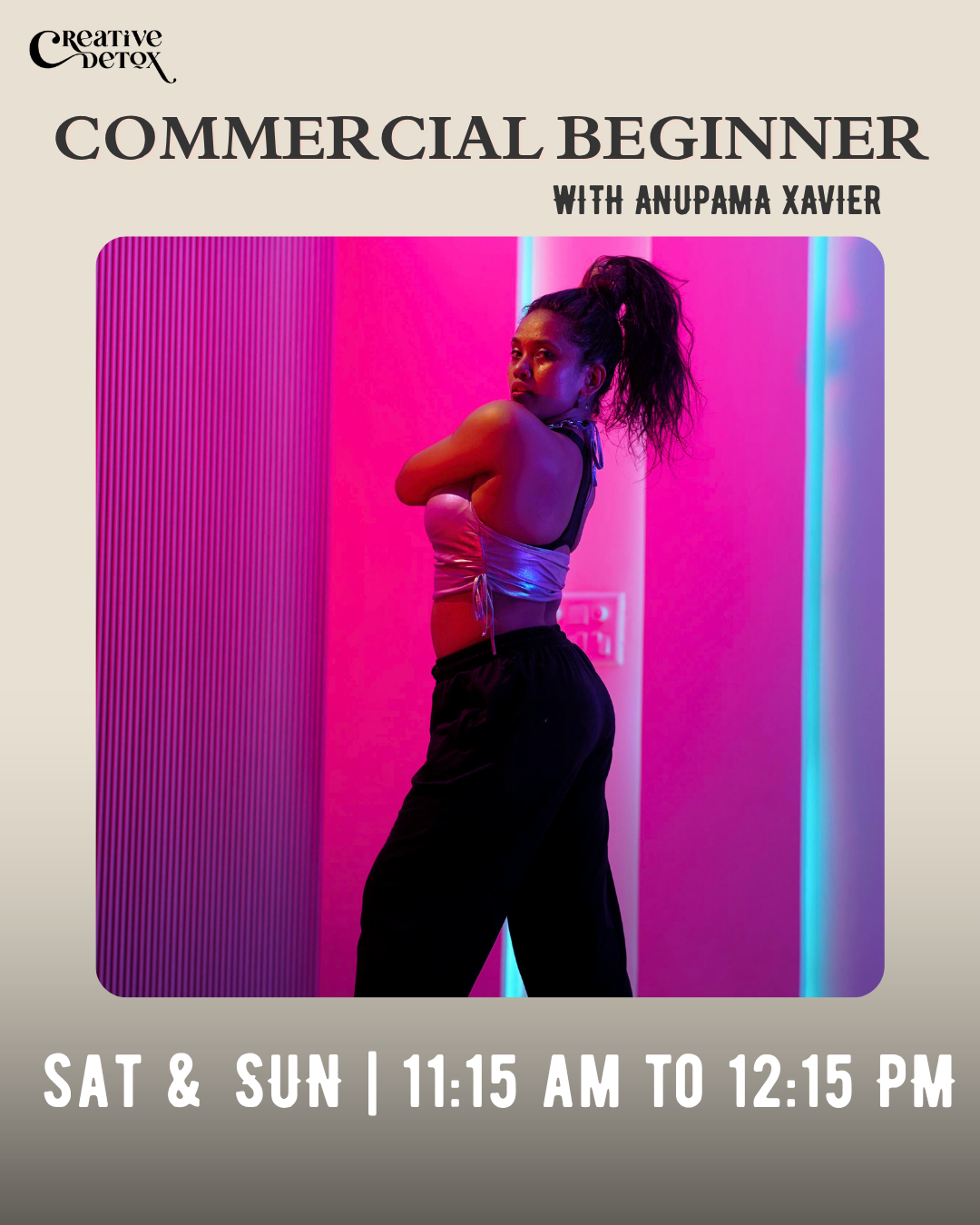 COMMERCIAL BEGINNER WITH ANUPAMA XAVIER